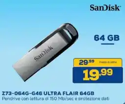 Euronics Bruno SanDisk Z73-064G-G46 ULTRA FLAIR 64GB offerta