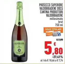 Conad Superstore Prosecco Superiore Valdobbiadene DOCG Cantina Produttori Valdobbiadene offerta