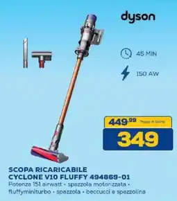 Euronics Bruno dyson SCOPA RICARICABILE CYCLONE V10 FLUFFY offerta