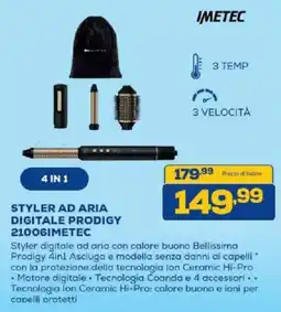 Euronics Bruno Styler ad aria digitale Prodigy IMETEC offerta
