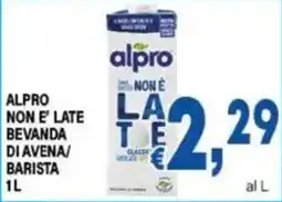 DEM alpro NON E' LATE BEVANDA DI AVENA/BARISTA offerta