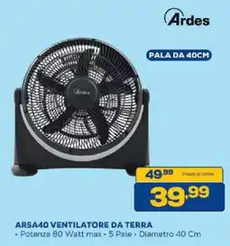 Euronics Bruno Ardes Ventilatore da Terra offerta