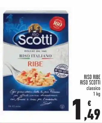 Conad Riso Scotti Riso Ribe classico 1kg offerta