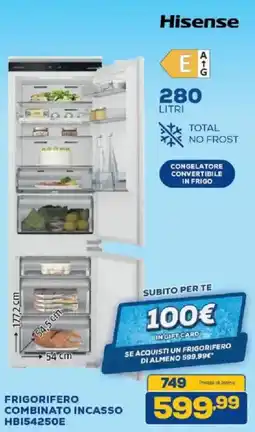 Euronics Bruno Hisense FRIGORIFERO COMBINATO INCASSO HBI54250E offerta