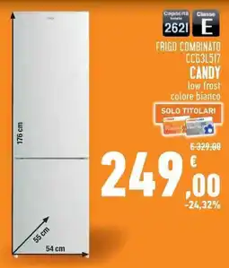 Conad Superstore FRIGO COMBINATO CANDY offerta