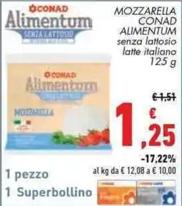 Conad Superstore MOZZARELLA CONAD Alimentum senza lattosio offerta
