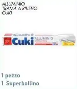 Conad Superstore Alluminio trama a rilievo Cuki offerta