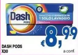 DEM Dash PODS offerta