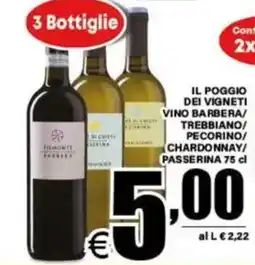 DEM IL POGGIO DEI VIGNETI offerta