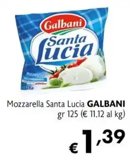 Eurospesa Mozzarella Santa Lucia GALBANI offerta