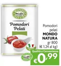 Eurospesa Pomodori Pelati MONDO NATURA offerta