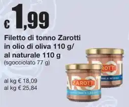Sì con te Filetto di tonno Zarotti offerta
