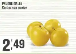 Conté Supermercati PRUGNE GIALLE offerta