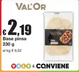 Sì con te Base pinsa VAL'OR offerta