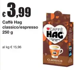 Sì con te Caffè Hag classico offerta