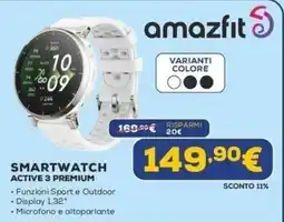 Euronics amazfit SMARTWATCH ACTIVE 3 PREMIUM offerta