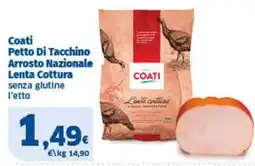 Sigma Coati Petto Di Tacchino Arrosto Nazionale Lenta Cottura senza glutine offerta