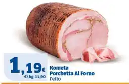 Sigma Kometa Porchetta Al Forno offerta