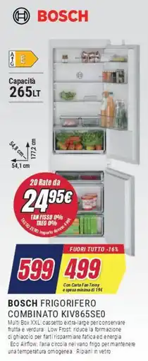 Trony BOSCH FRIGORIFERO COMBINATO KIV865SE0 offerta