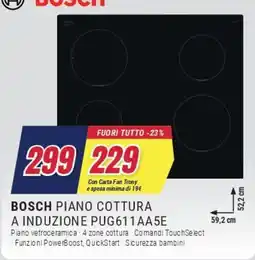 Trony BOSCH PIANO COTTURA A INDUZIONE PUG611AA5E offerta