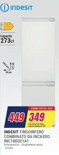 Trony INDESIT FRIGORIFERO COMBINATO DA INCASSO offerta