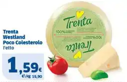 Sigma Trenta Westland Poco Colesterolo offerta