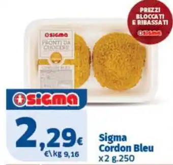 Sigma Sigma Cordon Bleu offerta