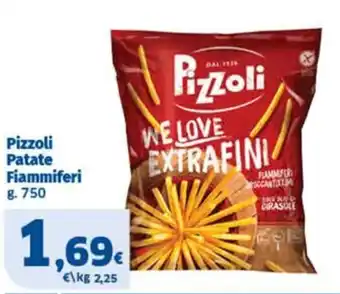 Sigma Pizzoli Patate Fiammiferi offerta