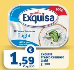 Sigma Exquisa Fresco Cremoso Light offerta