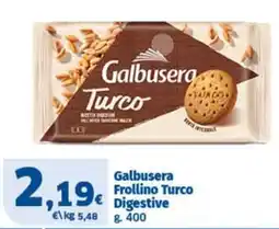 Sigma Galbusera Frollino Turco Digestive offerta