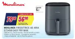 Trony MOULINEX FRIGGITRICE AD ARIA EZ245B EASY FRY MAX offerta