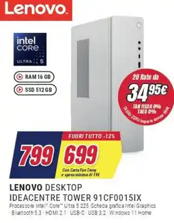 Trony Lenovo Desktop Ideacentre Tower 91CF0015IX offerta