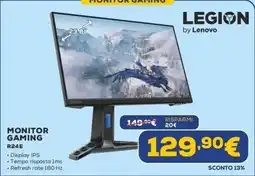 Euronics LEGION by Lenovo MONITOR GAMING R24E offerta