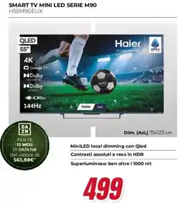 Trony Haier SMART TV MINI LED SERIE M90 H55M90EUX offerta