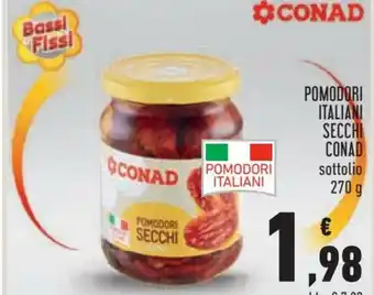 Conad Conad Pomodori Italiani Secchi Sottolio 270g offerta