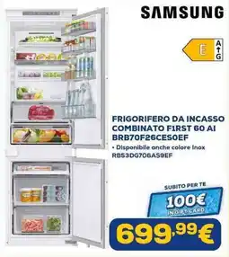 Euronics SAMSUNG FRIGORIFERO DA INCASSO COMBINATO F1RST 60 AI offerta