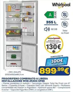 Euronics FRIGORIFERO COMBINATO A LIBERA INSTALLAZIONE WHK 25404 XP8E offerta