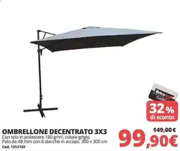 Brico Io OMBRELLONE DECENTRATO 3X3 offerta