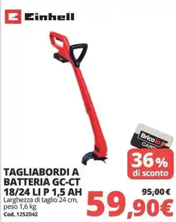 Brico Io Einhell TAGLIABORDI A BATTERIA GC-CT offerta