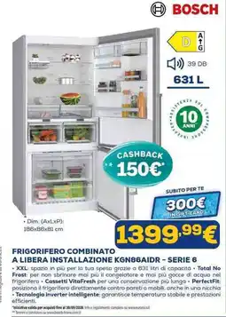 Euronics FRIGORIFERO COMBINATO BOSCH offerta