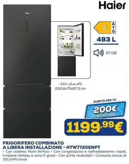 Euronics Haier FRIGORIFERO COMBINATO A LIBERA INSTALLAZIONE - HTW7720ENPT offerta