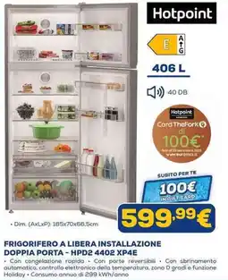 Euronics FRIGORIFERO A LIBERA INSTALLAZIONE DOPPIA PORTA - HPD2 4402 XP4E offerta