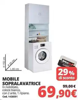 Brico Io MOBILE SOPRALAVATRICE offerta