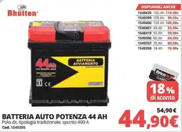 Brico Io Rhütten BATTERIA AUTO POTENZA 44 AH offerta