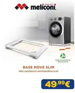 Euronics meliconi BASE MOVE SLIM offerta