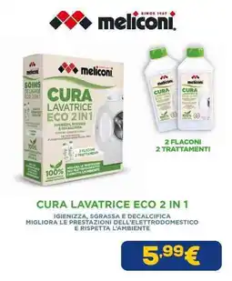 Euronics Cura Lavatrice Eco 2 in 1 meliconi offerta