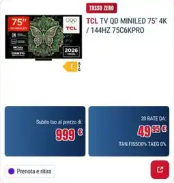 Trony TCL TV QD MINILED 75" 4K offerta