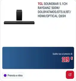 Trony TCL SOUND BAR 5.1CH offerta