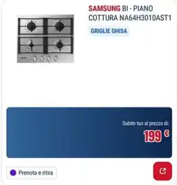 Trony SAMSUNG BI - PIANO COTTURA NA64H3010AST1 offerta
