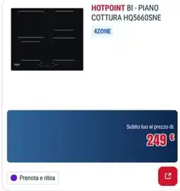 Trony HOTPOINT BI - PIANO COTTURA HQ5660SNE offerta
